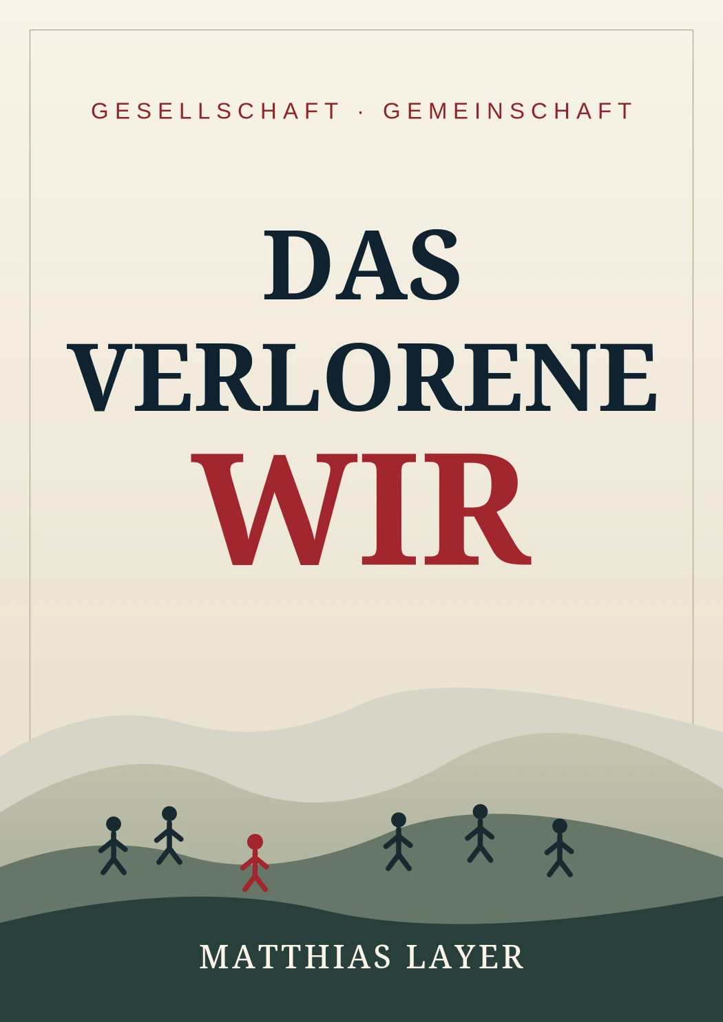 Stilisierte Cover-Vorschau für Das verlorene Wir, kein endgültiges Buchcover